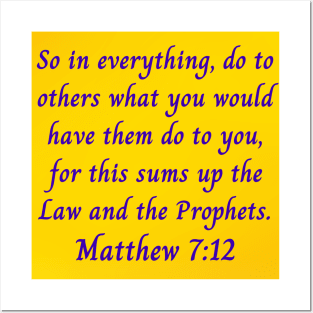 Bible Verse Matthew 7:12 Posters and Art